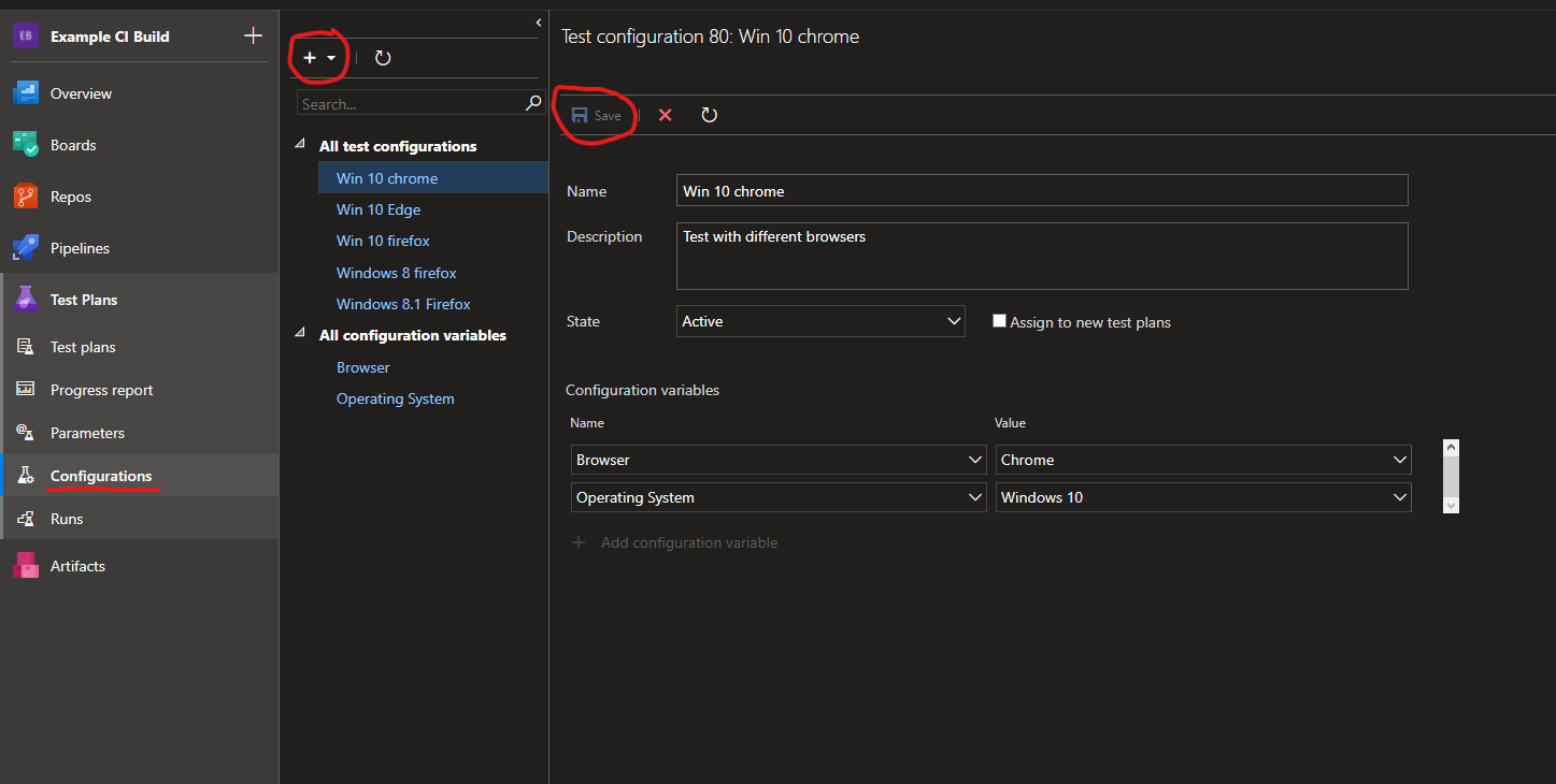 Configurations are found under Test Plans menu. Click + to add new test configurations and Save at top to save changes.